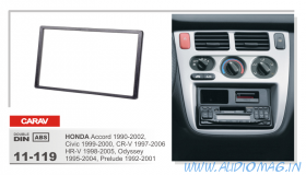 Carav 11-119 (2-DIN Honda Accord 1990-2002; Civic 1999-2000; CR-V 1997-2006; H-RV 1998-2005; Odyssey