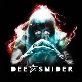DEE SNIDER “We Are The Ones” 2016 [digi]