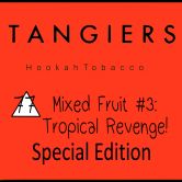Tangiers Special Edition 250 гр - Tropical Revenge! (Тропический реванш!)