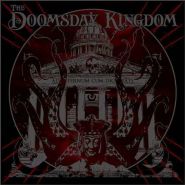 THE DOOMSDAY KINGDOM “The Doomsday Kingdom” 2017
