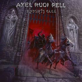 AXEL RUDI PELL "Knights Call"