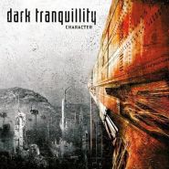 DARK TRANQUILLITY “Character” 2005