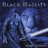 BLACK MAJESTY - Silent Company 2005