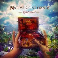 NATIVE CONSTRUCT - Quiet World 2015