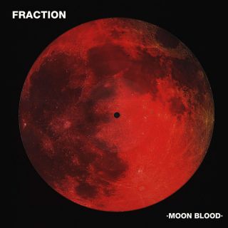 Fraction - Moon Blood 1971 (2020) LP