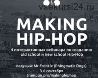 [Tramplin] Making Hip-Hop (Mr. Frenkie)