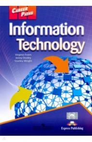 Information Technology. Student's Book / Evans Virginia, Dooley Jenny, Wright Stanley