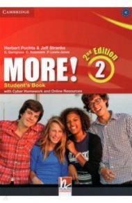 More! 2nd Edition. Level 2. Student's Book + Cyber Homework + Online Resources / Puchta Herbert, Stranks Jeff