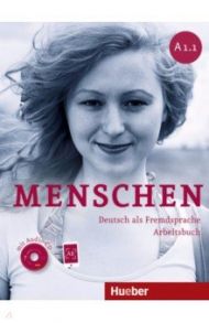 Menschen A1.1. Arbeitsbuch (+ Audio-CD) / Glas-Peters Sabine, Pude Angela, Reimann Monika