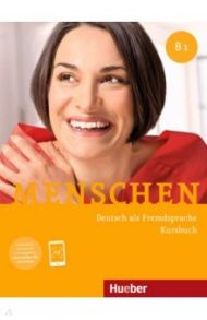 Menschen B1. Kursbuch / Braun-Podeschwa Julia, Pude Angela, Habersack Charlotte