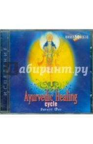 Ayurvedic Healing Cycle (CD) / Surajit Das