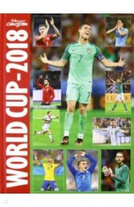 World Cup-2018. Чемпионат мира по футболу. Фотоальбом (на русском и английском языке)