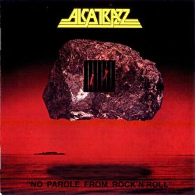 ALCATRAZZ - No Parole From Rock'N'Roll DIGICD