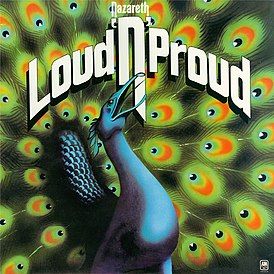 NAZARETH - Loud N 'Proud