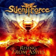SILENT FORCE - Rising From Ashes 2013