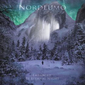 NORDLUMO - Embraced By Eternal Night