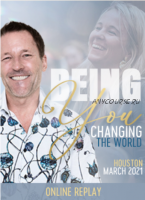 [Access Consciousness] Быть собой, меняя мир | Being You Changing the World 2021 (Дэйн Хир)