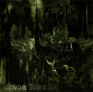 EMPEROR - Anthems To The Welkin At Dusk
