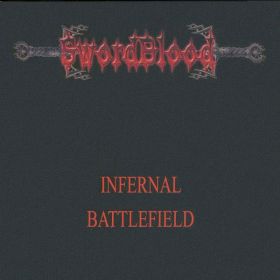 SWORDBLOOD - Infernal Battlefield