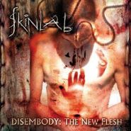 SKINLAB - Disembody: The New Flesh (CD)