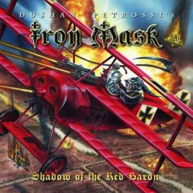 IRON MASK - Shadow Of The Red Baron 2009/2016