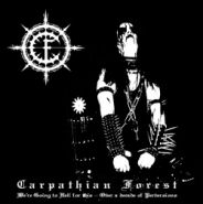 CARPATHIAN FOREST - We're Going To Hell For This