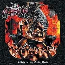 ACHERON (Incantation, Nocturnus) - Tribute To The Devil`s Music