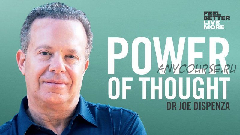 Understanding the Power of Your Mind - 3 (Joe Dispenza)