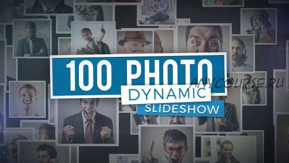 [Videohive] 100 фото - динамическое слайд-шоу / 100 Photo - Dynamic Slideshow (seuramoe)