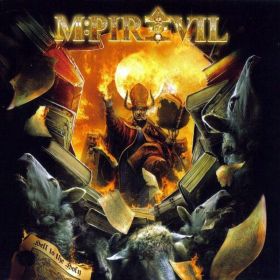 MPIRE OF EVIL - Hell To The Holy (digi-pack)