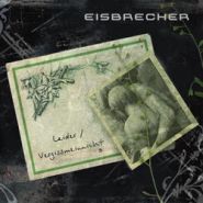 EISBRECHER (ex-Megaherz) - Leider / Vergissmeinnicht