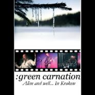 GREEN CARNATION (Carpathian Forest, In The Woods) - Alive And Well…Who Am I? DVD