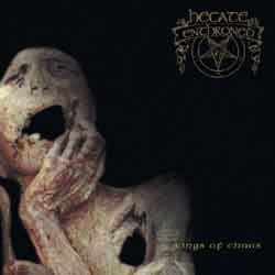 HECATE ENTHRONED - Kings of Chaos