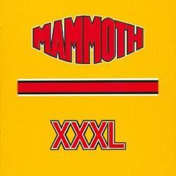 MAMMOTH (ex-Gillan, ex-Saxon) - XXXL