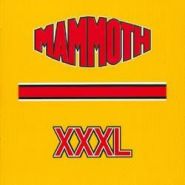 MAMMOTH (ex-Gillan, ex-Saxon) - XXXL
