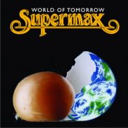 SUPERMAX (+ obi) - World Of Tomorrow
