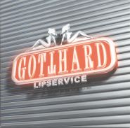 GOTTHARD - Lipservice