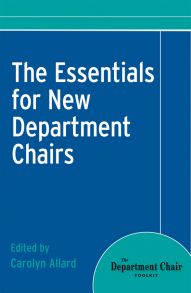 The Essentials for New Department Chairs