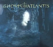 GHOSTS OF ATLANTIS - 3.6.2.4 Digipak