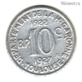 Франция Тулуза 10 сантимов 1922-27 нотгельд