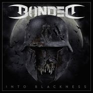 BONDED - Into Blackness LP