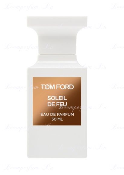 Tom Ford Soleil De Feu ♦ распив