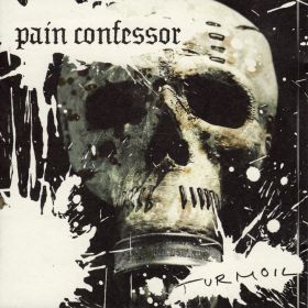 PAIN CONFESSOR - Turmoil
