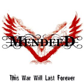 MENDEED - This War Will Last Forever
