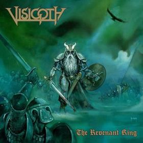 VISIGOTH - The Revenant King 2015