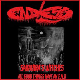 ENDLESS - Sabaudia's Witches / All Good Things Have An E.N.D