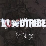 BLOOD TRIBE - Repulse