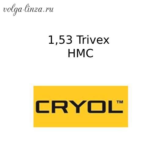 Cryol 1,53 Trivex HMC