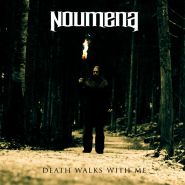 NOUMENA - Death Walks With Me 2013