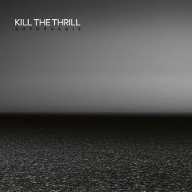 KILL THE THRILL - Autophagie CD DIGISLEEVE